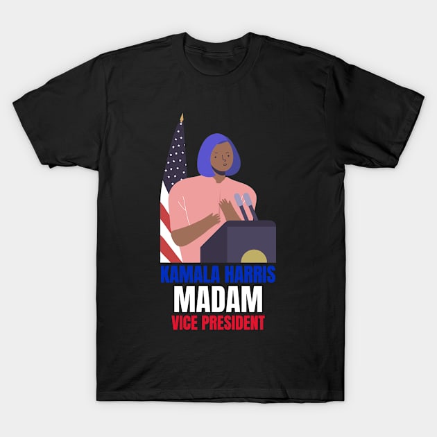 Kamala Harris Madam Vice President T-Shirt by MzM2U